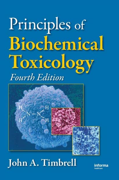 PRINCIPLES OF BIOCHEMICAL TOXICOLOGY-JOHN A TIMBRE