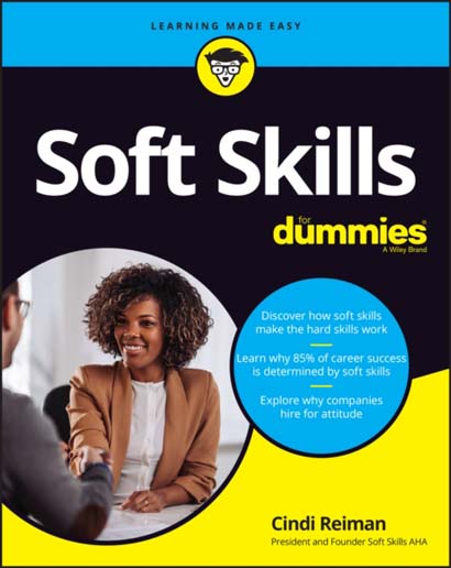 SOFT SKILLS FOR DUMMIES-CINDI REIMAN