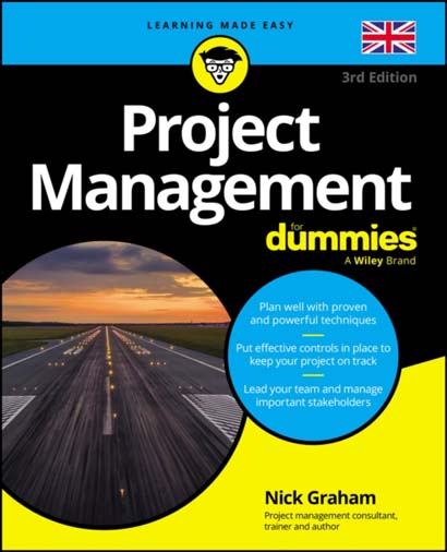 PROJECT MANAGEMENT FOR DUMMIES UK-NICK GRAHAM