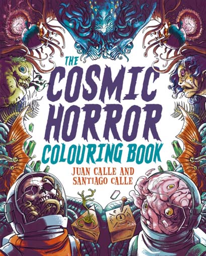 THE COSMIC HORROR COLOURING BOOK OVER 40 IMAGES TO