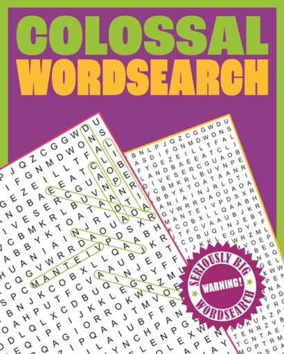 COLOSSAL WORDSEARCH WARNING SERIOUSLY BIG WORDSEAR