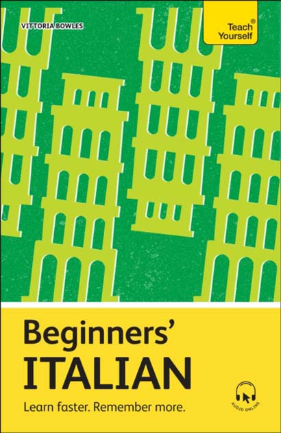 BEGINNERS ITALIAN LEARN FASTER REMEMBER MORE-VITTO