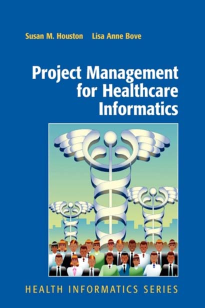 PROJECT MANAGEMENT FOR HEALTHCARE INFORMATICS- SUS