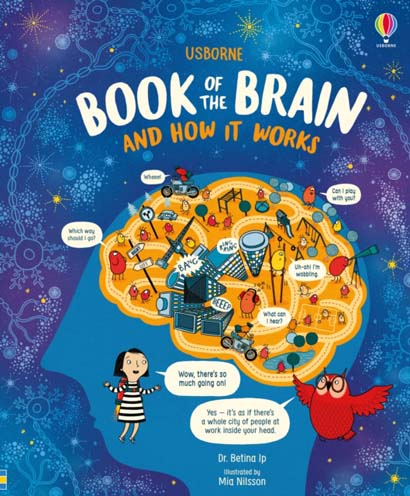 USBORNE BOOK OF THE BRAIN & HOW IT WORKS- BETINA I