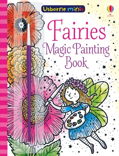 FAIRIES MAGIC PAINTING BOOK- FIONA WATT
