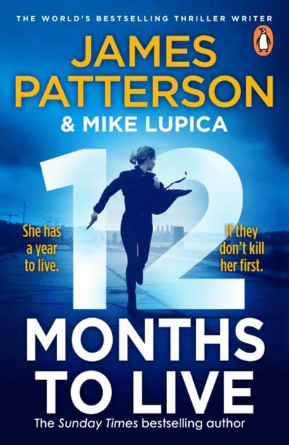 12 MONTHS TO LIVE A JANE SMITH THRILLER-JAMES PATT
