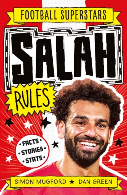 FOOTBALL SUPERSTARS SALAH RULES- SIMON MUGFORD