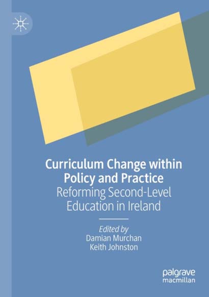 CURRICULUM CHANGE WITHIN POLICY AND PRACTICE REFOR