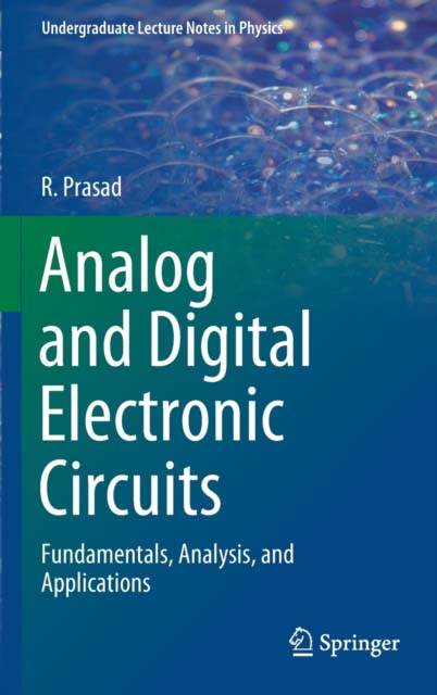 ANALOG AND DIGITAL ELECTRONIC CIRCUITS FUNDAMENTAL