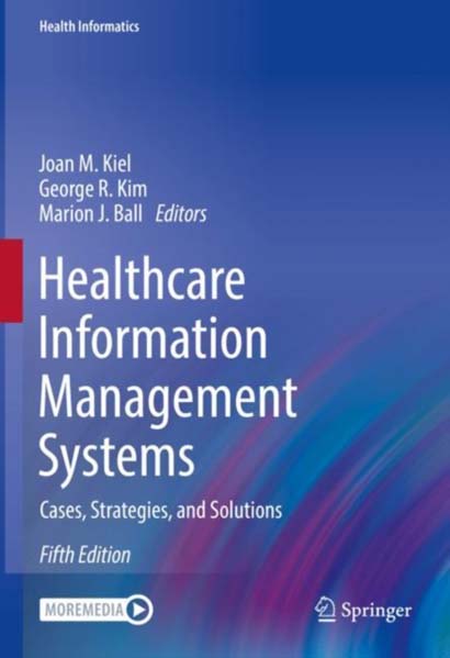 HEALTHCARE INFO MGT SYSTEMS  CASES STRATEGIES & SO