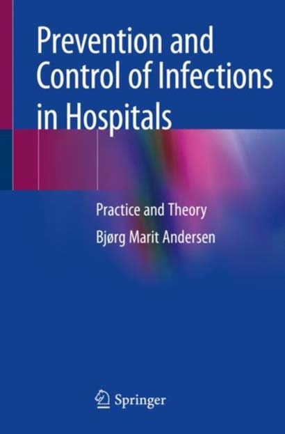 PREVENTION AND CONTROL OF INFECTIONS IN HOSPITALS