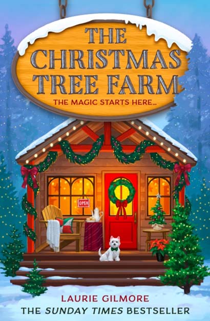 THE CHRISTMAS TREE FARM BOOK 3- LAURIE GILMORE