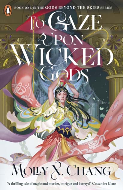 TO GAZE UPON WICKED GODS-MOLLY X