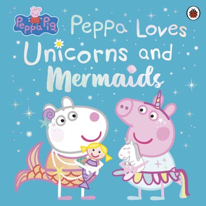 PEPPA PIG PEPPA LOVES UNICORNS AND