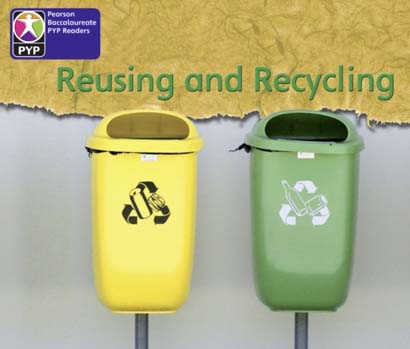 REUSING AND RECYCLING