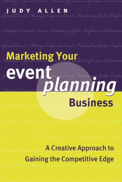 MARKETING YOUR EVENT PLANNING BUSINESS - ALLEN