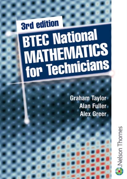 BTEC NATIONAL MATHEMATICS FOR TECHNICIANS - GRAHAM