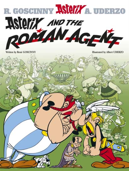 ASTERIX AND THE ROMAN AGENT - GOSCINNY