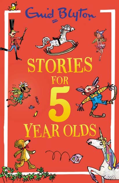 STORIES FOR FIVE-YEAR-OLDS- ENID BLYTON
