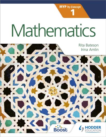 MATHEMATICS FOR THE IB MYP 1-IRINA