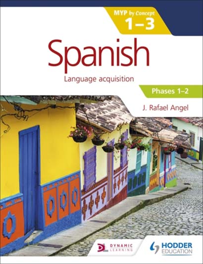 SPANISH IB MYP 1 TO 3 PHASES 1 TO 2