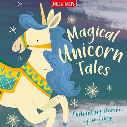 MAGICAL UNICORN TALES FIRST STORIES &