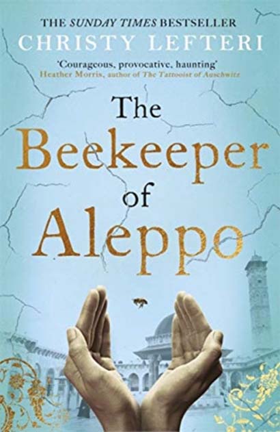 THE BEEKEEPER OF ALEPPO THE SUNDAY TIMES BESTSELLE