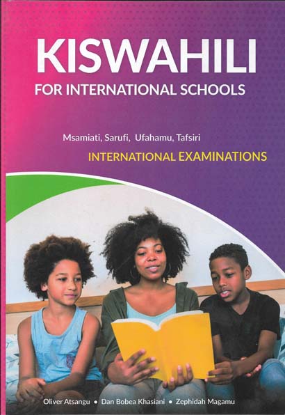 KISWAHILI FOR INTERNATIONAL SCHOOLS