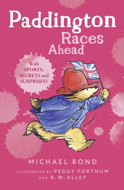 PADDINGTON RACES AHEAD - MICHAEL BOND