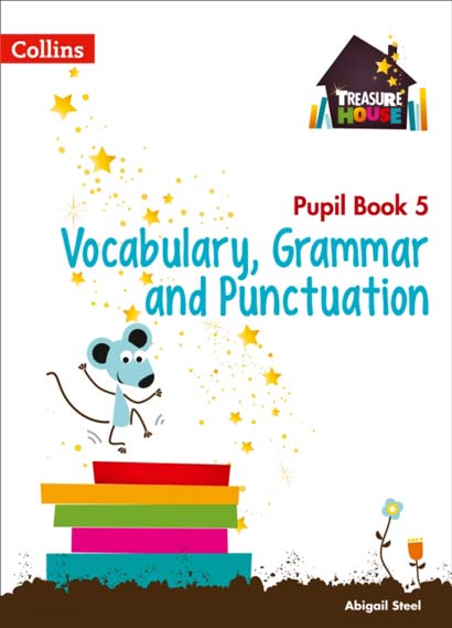 COLLINS VOCABULARY, GRAMMAR AND PUNCTUATION PUPIL BOOK 5