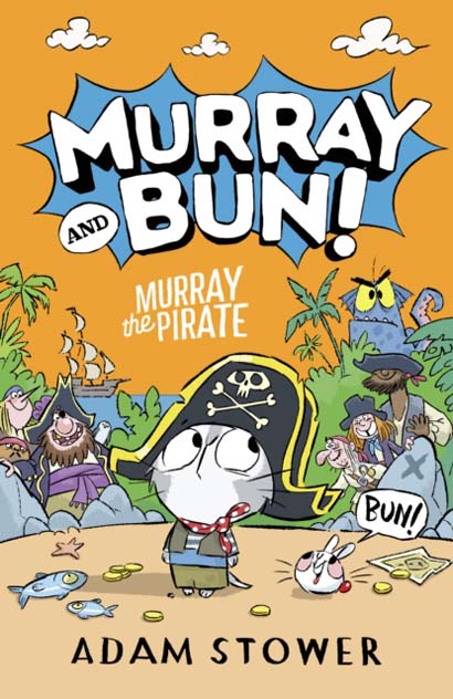 MURRAY THE PIRATE 3- ADAM STOWER