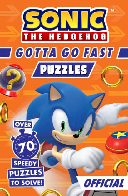 SONIC THE HEDGEHOG GOTTA GO FAST PUZZLE BOOK- SONIC THE HEDGEHOG