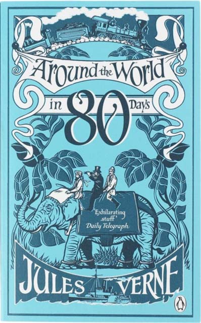 AROUND THE WORLD IN EIGHTY DAYS - JULES VERNE