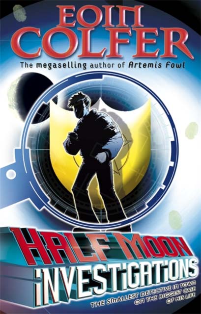 HALF MOON INVESTIGATIONS - EOIN COLFER