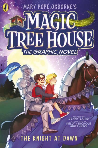 MAGIC TREE HOUSE THE KHIGHT AT DAWN