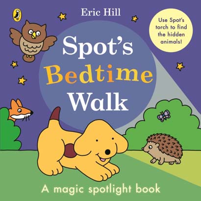 SPOTS BEDTIME WALK - ERIC HILL