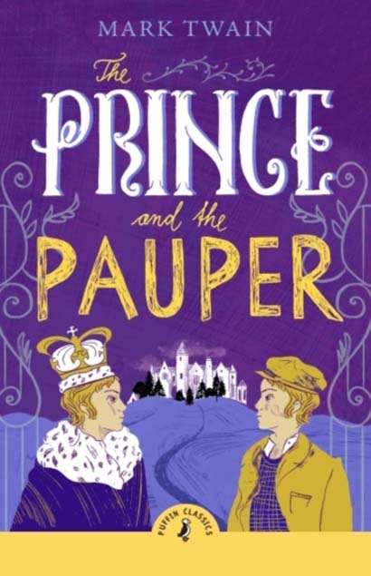 THE PRINCE AND THE PAUPER - MARK TWAIN