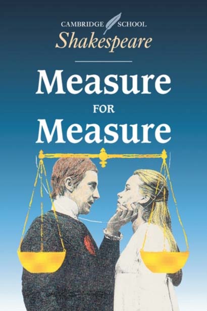 MEASURE FOR MEASURE - WILLIAM SHAKESPEARE