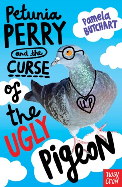 PETUNIA PERRY AND THE CURSE OF THE UGLY PIGEON - PAMELA BUTCHART