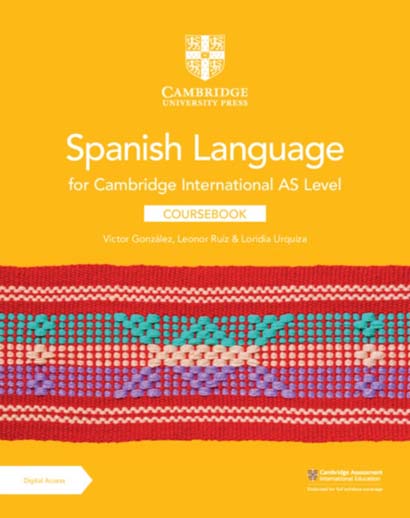 CAMBRIDGE INTERNATIONAL AS LEVEL SPANISH LANGUAGE COURSEBOOK WITH DIGITAL ACCESS (2 YEARS) - VICTOR GONZALEZ