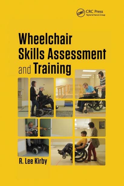 WHEELCHAIR SKILLS ASSESSMENT AND TRAINING