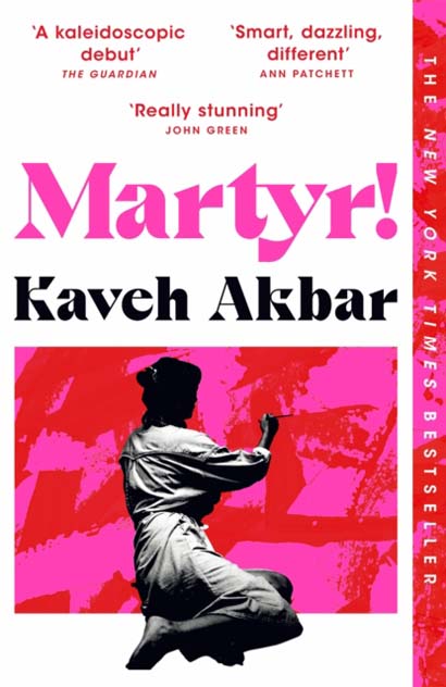Martyr- Kaveh Akbar