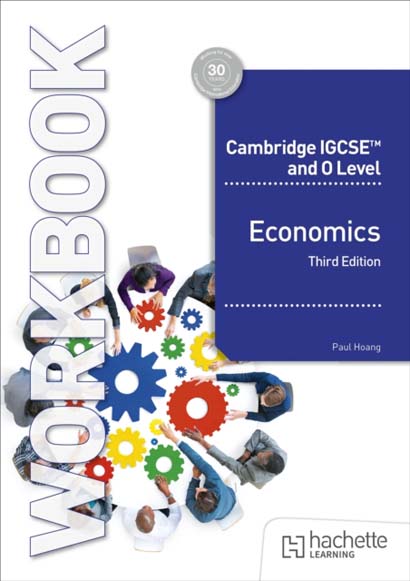 Cambridge Igcse and O Level Economics Wkbk 3Rd Edn