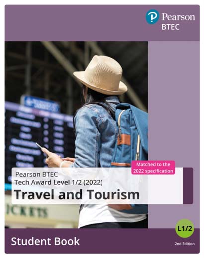 BTEC TECH AWARD 2022 TRAVEL AND TOURISM STUDENT BOOK