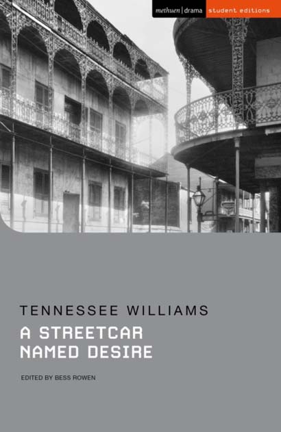 A STREETCAR NAMED DESIRE- TENNESSEE