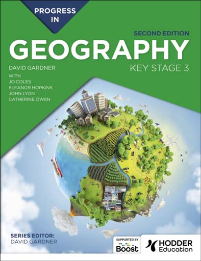 PROGRESS IN GEOGRAPHY KEY STAGE 3 SECOND EDITION - DAVID GARDNER