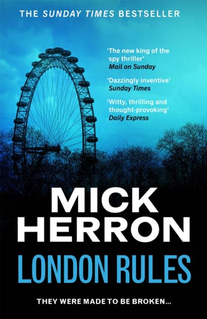LONDON RULES - MICK HERRON
