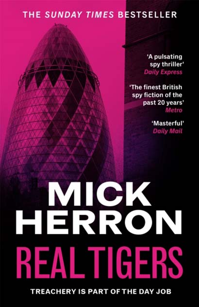 REAL TIGERS - MICK HERRON