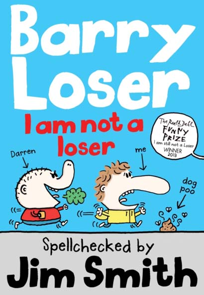 BARRY LOSER I AM NOT A LOSER - JIM SMITH
