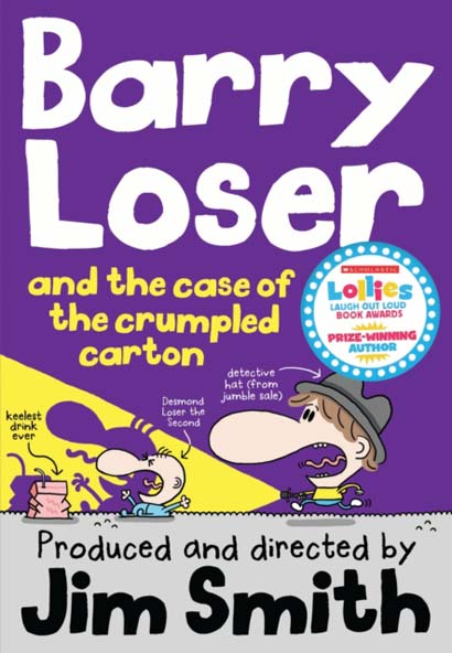 BARRY LOSER AND THE CASE OF THE CRUMPLED CARTON - JIM SMITH